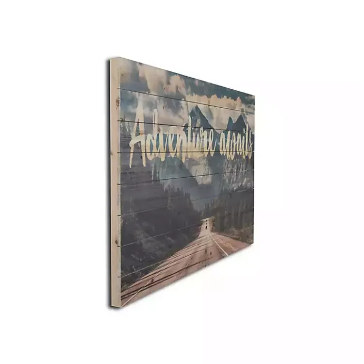 Kirklands Home Adventure Awaits Wood Art Print