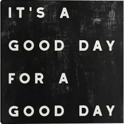 Kirklands Home Black and White It’s a Good Day Canvas Art Print Hot