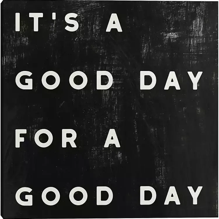 Kirklands Home Black and White It’s a Good Day Canvas Art Print Hot