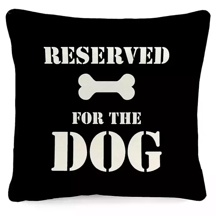 Kirklands Home Black Reserved for the Dog Outdoor Pillow New
