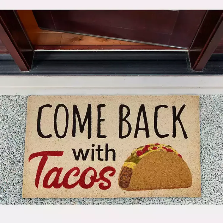Kirklands Home Come Back With Tacos Doormat Discount