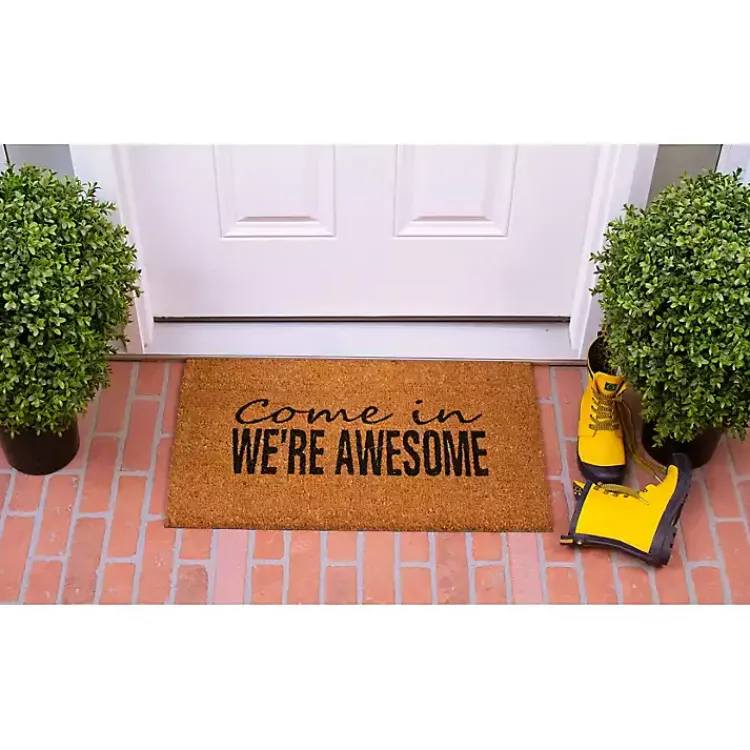 Kirklands Home Come In We're Awesome Coir Doormat Sale