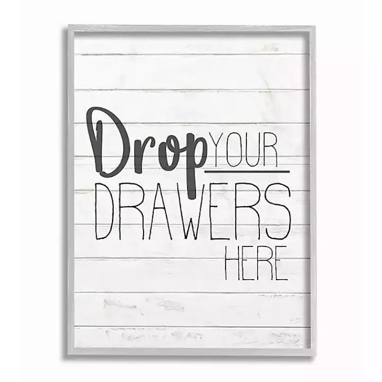 Kirklands Home Drop Your Drawers Here Framed Wall Plaque White Best