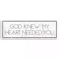 Kirklands Home God Knew My Heart Needed You Canvas Art Print White Clearance