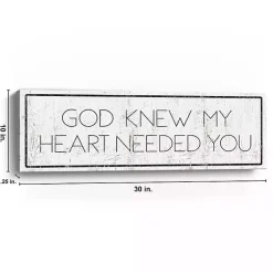 Kirklands Home God Knew My Heart Needed You Canvas Art Print White Clearance