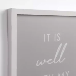 Kirklands Home It Is Well With My Soul Framed Wall Plaque Gray New