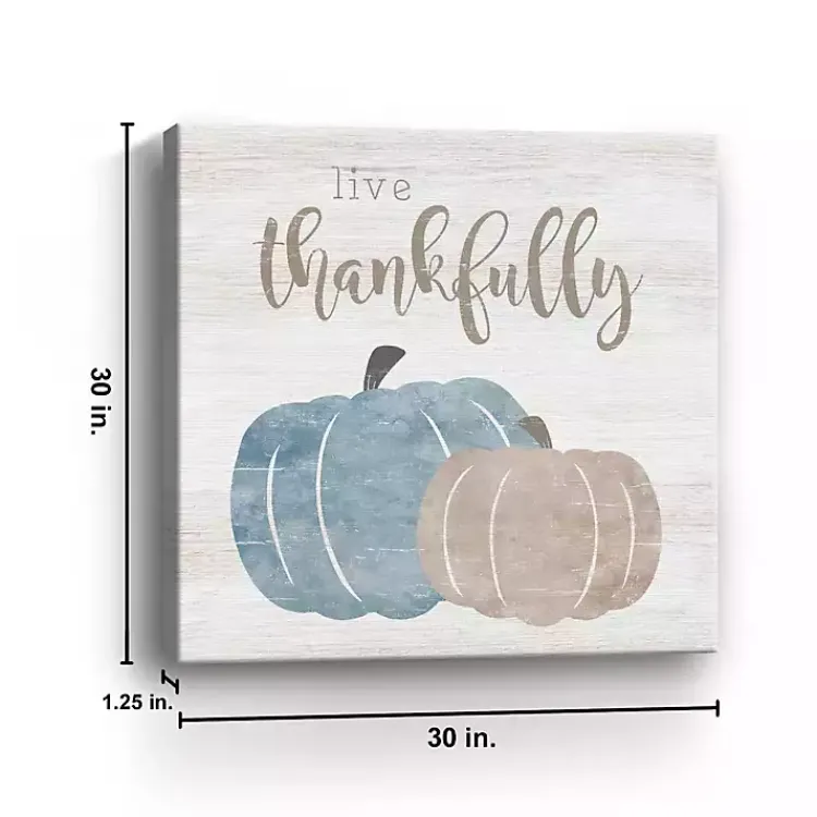 Fall>Kirklands Home Live Thankfully Pumpkin Canvas Art Print White