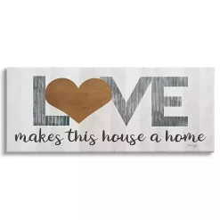 Kirklands Home Love Makes this House a Home Canvas Wall Plaque