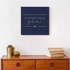 Kirklands Home Never Give Up on You Canvas Art Print Blue Discount