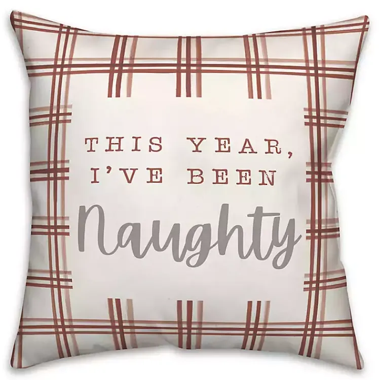 Christmas Pillows>Kirklands Home This Year I've Been Naughty Pillow